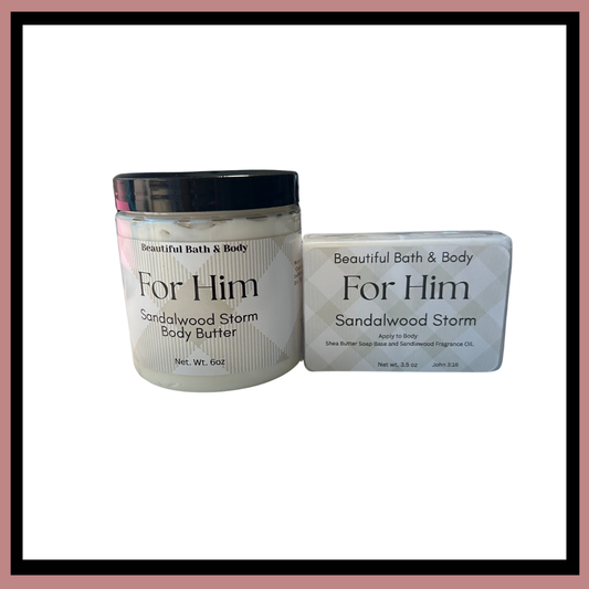 For Him Body Butter & Soap